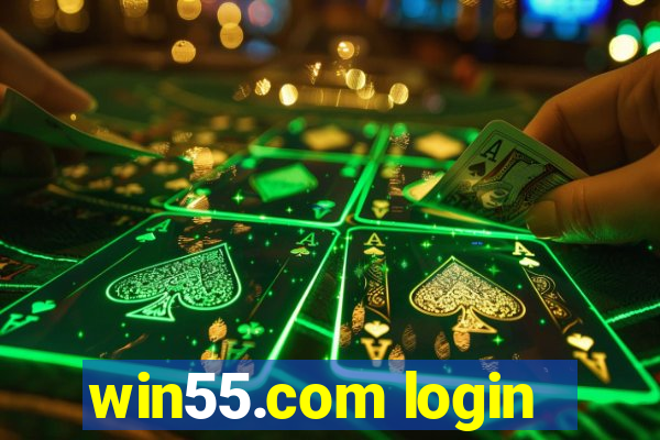 win55.com login